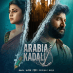 Arabia Kadali Web Series Download